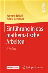 Book cover of Einführung in das mathematische Arbeiten (3rd ed.) by Hermann Schichl