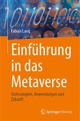 Book cover of Einführung in das Metaverse by Fabian Lang