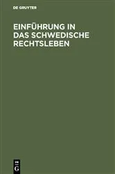 Book cover of Einführung in das schwedische Rechtsleben by Unknown