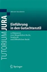Book cover of Einführung in den Gutachtenstil by Brian Valerius