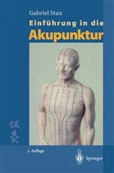 Book cover of Einführung in die Akupunktur (5th ed.) by Gabriel Stux