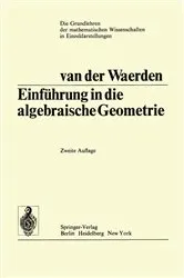 Book cover of Einführung In Die Algebraische Geometrie (2nd ed.) by Bartel Leendert van der Waerden