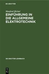 Book cover of Einführung in die allgemeine Elektrotechnik by Manfred Michel