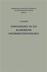 Book cover of Einführung in die allgemeine Informationstheorie by Johannes Peters