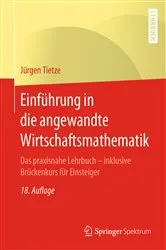 Book cover of Einführung in die angewandte Wirtschaftsmathematik (18th ed.) by Jürgen Tietze