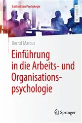 Book cover of EinfÃ¼hrung in die Arbeits- und Organisationspsychologie (2nd ed.) by Bernd Marcus