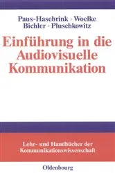 Book cover of Einführung in die Audiovisuelle Kommunikation by Unknown