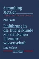 Book cover of Einführung in die Bücherkunde zur deutschen Literaturwissenschaft (11th ed.) by Paul Raabe