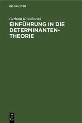 Book cover of Einführung in die Determinantentheorie (4th ed.) by Gerhard Kowalewski