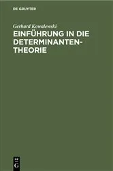 Book cover of Einführung in die Determinantentheorie by Gerhard Kowalewski