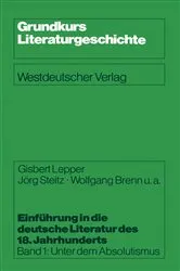 Book cover of EinfÃ¼hrung in die deutsche Literatur des 18. Jahrhunderts by Unknown