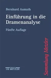 Book cover of Einführung in die Dramenanalyse (5th ed.) by Bernhard Asmuth