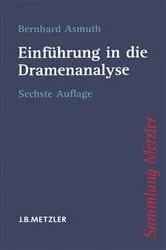 Book cover of Einführung in die Dramenanalyse (6th ed.) by Bernhard Asmuth