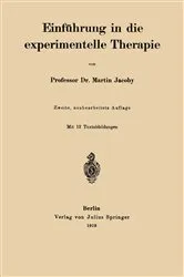 Book cover of Einführung in die experimentelle Therapie (2nd ed.) by Martin Jacoby