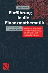 Book cover of Einführung in die Finanzmathematik (4th ed.) by Jürgen Tietze