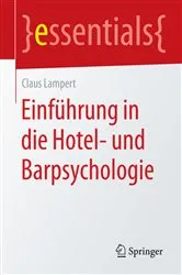 Book cover of Einführung in die Hotel- und Barpsychologie by Claus Lampert