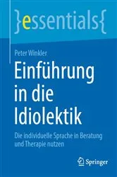Book cover of Einführung in die Idiolektik by Peter Winkler