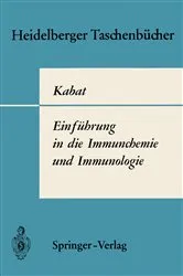 Book cover of Einführung in die Immunchemie und Immunologie by Elvin A. Kabat