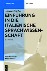 Book cover of Einführung in die italienische Sprachwissenschaft (2nd ed.) by Andreas Michel