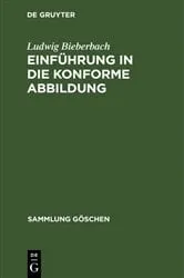 Book cover of Einführung in die konforme Abbildung (6th ed.) by Ludwig Bieberbach