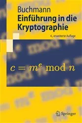 Book cover of Einführung in die Kryptographie (4th ed.) by Johannes Buchmann
