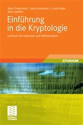 Book cover of Einführung in die Kryptologie by Karin Freiermuth