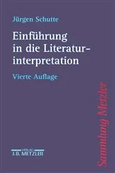 Book cover of Einführung in die Literaturinterpretation (4th ed.) by Jürgen Schutte