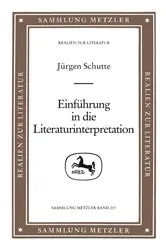 Book cover of EinfÃ¼hrung in die Literaturinterpretation by JÃ¼rgen Schutte