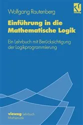 Book cover of Einführung in die Mathematische Logik by Wolfgang Rautenberg