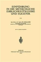 Book cover of Einführung in die Menschliche Erblichkeitslehre und Eugenik by K. Saller