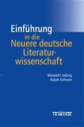 Book cover of Einführung in die Neuere deutsche Literaturwissenschaft by Benedikt Jeßing