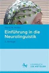 Book cover of Einführung in die Neurolinguistik (2nd ed.) by Horst M. Müller