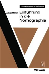 Book cover of Einführung in die Nomographie by Albrecht Bay