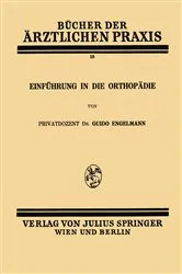 Book cover of Einführung in die Orthopädie by Guido Engelmann