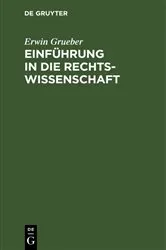 Book cover of Einführung in die Rechtswissenschaft (7th ed.) by Erwin Grueber