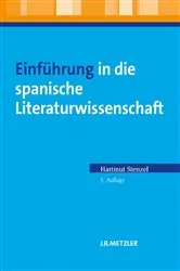 Book cover of Einführung in die spanische Literaturwissenschaft (3rd ed.) by Hartmut Stenzel