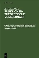 Book cover of Einführung in die Theorie der analytischen Funktionen einer komplexen Veränderlichen by Heinrich Burkhardt