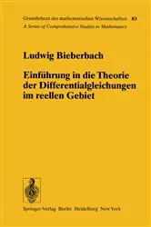 Book cover of Einführung in die Theorie der Differentialgleichungen im Reellen Gebiet by Ludwig Bieberbach
