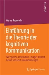 Book cover of Einführung in die Theorie der kognitiven Kommunikation by Werner Rupprecht