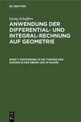 Book cover of Einführung in die Theorie der Kurven in der Ebene und im Raume (3rd ed.) by Georg Scheffers