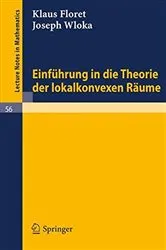 Book cover of Einführung in die Theorie der lokalkonvexen Räume by Unknown