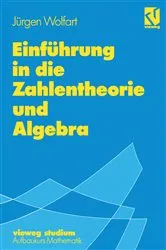 Book cover of Einführung in die Zahlentheorie und Algebra by Jürgen Wolfart