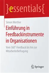 Book cover of Einführung in Feedbackinstrumente in Organisationen by Simon Werther