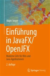 Book cover of Einführung in JavaFX/OpenJFX (2nd ed.) by Ralph Steyer
