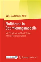Book cover of Einführung in Optimierungsmodelle by Nathan Sudermann-Merx