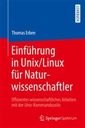 Book cover of Einführung in Unix/Linux für Naturwissenschaftler by Thomas Erben