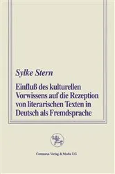Book cover of Einfluss des kulturellen Vorwissens auf die Rezeption von literarischen Texten in Deutsch als Fremdsprache by Unknown