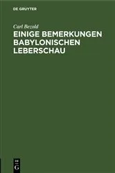 Book cover of Einige Bemerkungen babylonischen Leberschau by Carl Bezold