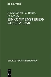 Book cover of Einkommensteuergesetz 1938 by F. Schillinger