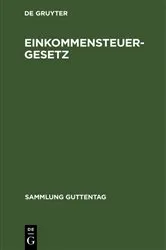 Book cover of Einkommensteuergesetz by Unknown
